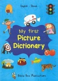 Cover: My First Picture Dictionary: English-Slovak with over 1000 words (2018) 2018 - Star Foreign Language Books