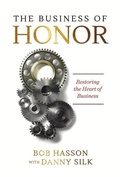Cover: The Business of Honor - Loving on Purpose