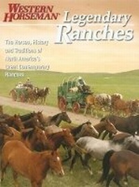 Abbildung von: Legendary Ranches - Western Horseman