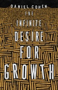 Cover: The Infinite Desire for Growth - Princeton University Press