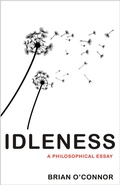 Cover: Idleness - Princeton University Press