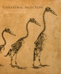 Cover: Unnatural Selection - Princeton University Press