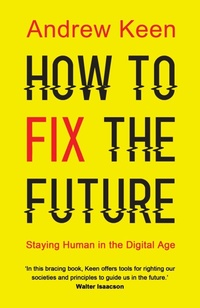Enlarge image Cover: How to Fix the Future - Atlantic Books
