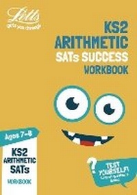 Enlarge image Cover: KS2 Maths Arithmetic Age 7-8 SATs Practice Workbook - Letts Educational