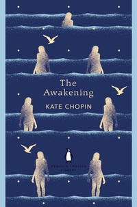 Abbildung von: The Awakening - Penguin Classics