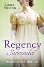 Cover: Regency Surrender: Scandalous Return - Mills & Boon