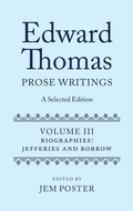 Cover: Edward Thomas: Prose Writings: A Selected Edition - Oxford University Press