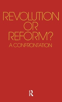 Enlarge image Cover: Revolution or Reform? - Transaction Publishers