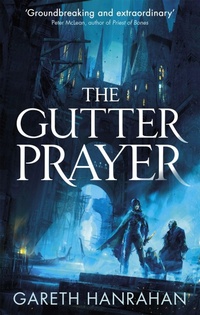Enlarge image Cover: The Gutter Prayer - Orbit