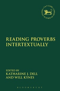 Enlarge image Cover: Reading Proverbs Intertextually - T.& T.Clark Ltd