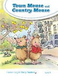 Cover: Level 1: Town Mouse and Country Mouse - Pearson Education Limited