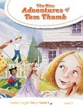 Cover: Level 3: The New Adventures of Tom Thumb - Pearson Education Limited