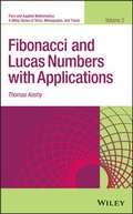 Cover: Fibonacci and Lucas Numbers with Applications, Volume 2 - Wiley