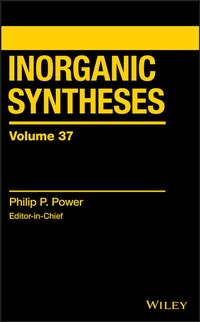 Abbildung von: Inorganic Syntheses, Volume 37 - Wiley