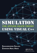 Cover: Simulation for Applied Graph Theory Using Visual C++ - Chapman & Hall/CRC