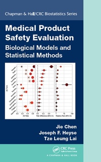 Abbildung von: Medical Product Safety Evaluation - Chapman & Hall/CRC