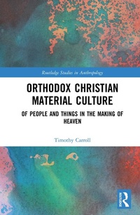 Abbildung von: Orthodox Christian Material Culture - Routledge