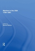Cover: Warfare in the USA 1784?1861 - Routledge