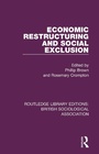 Cover: Economic Restructuring and Social Exclusion - Routledge
