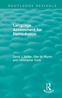 Enlarge image Cover: Language Assessment for Remediation (1981) - Routledge