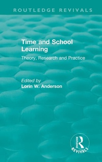 Enlarge image Cover: Time and School Learning (1984) - Routledge