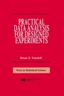 Cover: Practical Data Analysis for Designed Experiments - Routledge