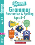 Cover: Grammar, Punctuation and Spelling - Ages 8-9 - Scholastic