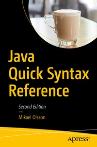 Enlarge image Cover: Java Quick Syntax Reference - APress