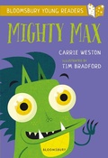 Cover: Mighty Max: A Bloomsbury Young Reader - Bloomsbury Education