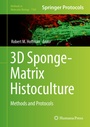 Cover: 3D Sponge-Matrix Histoculture - Humana Press Inc.
