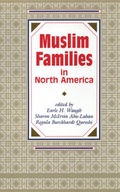 Cover: Muslim Families in North America - University of Alberta Press
