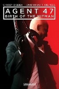 Enlarge image Cover: Agent 47 Vol. 1: Birth of the Hitman - Dynamite Entertainment