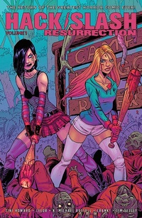Enlarge image Cover: Hack/Slash: Resurrection Volume 1 - Image Comics