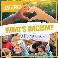 Enlarge image Cover: What's Racism? - Kidhaven Publishing