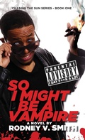 Cover: So I Might Be a Vampire - Lost Bajan Publishing