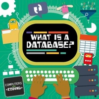 Abbildung von: What is a Database? - BookLife Publishing