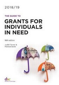 Enlarge image Cover: The Guide to Grants for Individuals in Need 2018/19 - Directory of Social Change