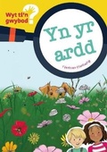 Cover: Cyfres Wyt Ti'n Gwybod?: yn yr Ardd - Canolfan Peniarth