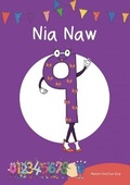 Cover: Cyfres Cymeriadau Difyr: Stryd y Rhifau - Nia Naw - Canolfan Peniarth