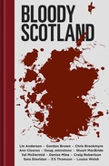 Cover: Bloody Scotland - Historic Environment Scotland