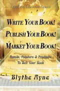 Cover: Write Your Book! Publish Your Book! Market Your Book! - Emerson & Tilman, Publishers
