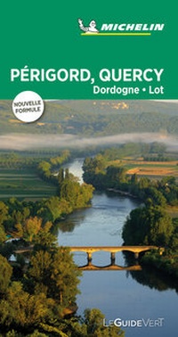 Abbildung von: Michelin Le Guide Vert Perigord,Quercy - Michelin Editions des Voyages