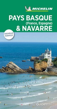 Abbildung von: Michelin Le Guide Vert Pays Basque, Navarre - Michelin Editions des Voyages