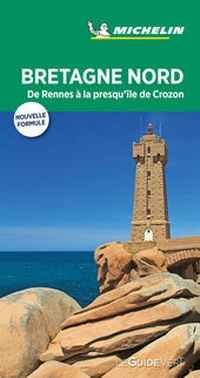 Abbildung von: Michelin Le Guide Vert Bretagne Nord - Michelin Editions des Voyages
