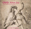 Cover: Ovid - Amor fou - Deutscher Kunstverlag
