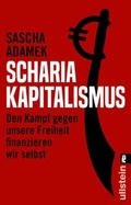 Cover: Scharia-Kapitalismus - Ullstein Taschenbuchverlag