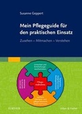 Cover: Mein Pflegeguide f&uuml;r den praktischen Einsatz - Urban & Fischer