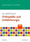 Cover: Kurzlehrbuch Orthop&auml;die und Unfallchirurgie - Urban & Fischer