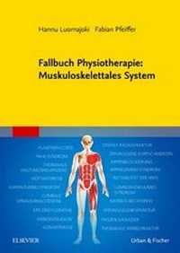 Abbildung von: Fallbuch Physiotherapie: Muskuloskelettales System - Urban & Fischer