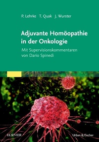 Abbildung von: Adjuvante Homöopathie in der Onkologie - Urban & Fischer